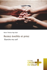Image de Restez éveillés et priez