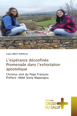 Image de L'espérance déconfinée Promenade dans l'exhortation apostolique