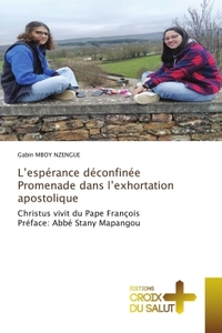 Image de L'espérance déconfinée Promenade dans l'exhortation apostolique