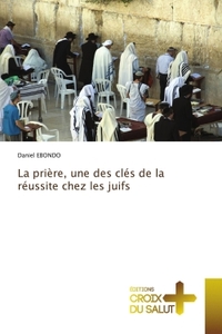 Picture of La prière, une des clés de la réussite chez les juifs