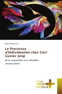 Image de Le Processus d'Individuation chez Carl-Gustav Jung
