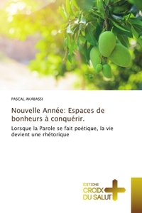 Image de Nouvelle Année: Espaces de bonheurs à conquérir.