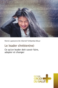Image de Le leader chrétien(ne)