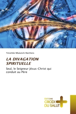 Picture of LA DIVAGATION SPIRITUELLE
