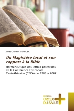 Image de Un Magistère local et son rapport à la Bible