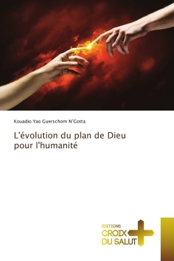 Image de L'évolution du plan de Dieu pour l'humanité