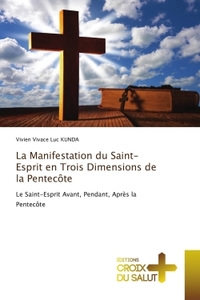 Image de La Manifestation du Saint-Esprit en Trois Dimensions de la Pentecôte