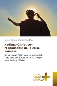 Image de Kadima-Christ co-responsable de la crise zaïroise