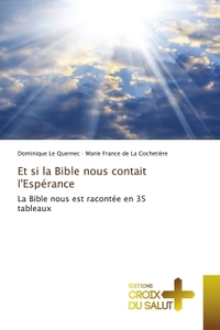 Image de Et si la Bible nous contait l'Espérance