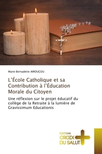Picture of L'École Catholique et sa Contribution à l'Éducation Morale du Citoyen