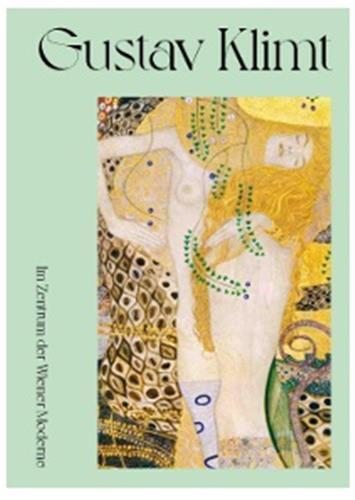Picture of Gustav Klimt At the Center of Viennese Modernism /anglais
