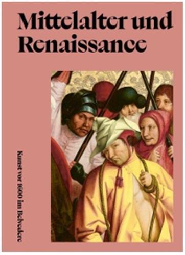 Picture of Middle Ages and the Renaissance. Art Before 1600 at the Belvedere /anglais
