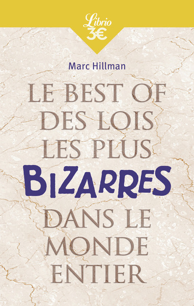 Image de Le Best of des lois les plus bizarres dans le monde entier