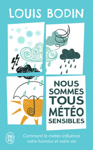 Image de Nous sommes tous météo-sensibles