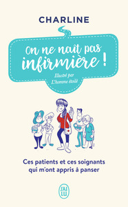 Image de On ne naît pas infirmière !