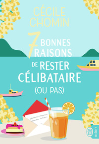 Image de 7 bonnes raisons de rester célibataire (ou pas)