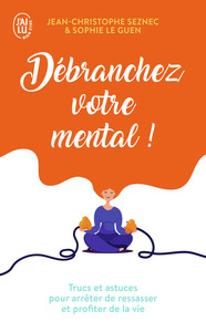 Picture of Débranchez votre mental !