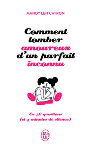 Image de Comment tomber amoureux d'un parfait inconnu