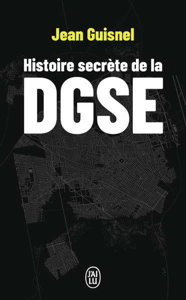 Image de Histoire secrète de la DGSE