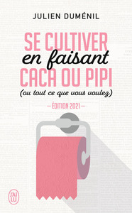 Picture of Se cultiver en faisant caca ou pipi