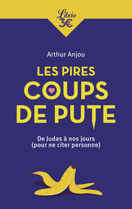 Image de Les pires coups de pute