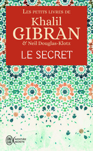 Picture of Les petits livres de Khalil Gibran - Le secret