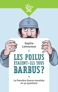 Image de Les Poilus étaient-ils tous barbus ?