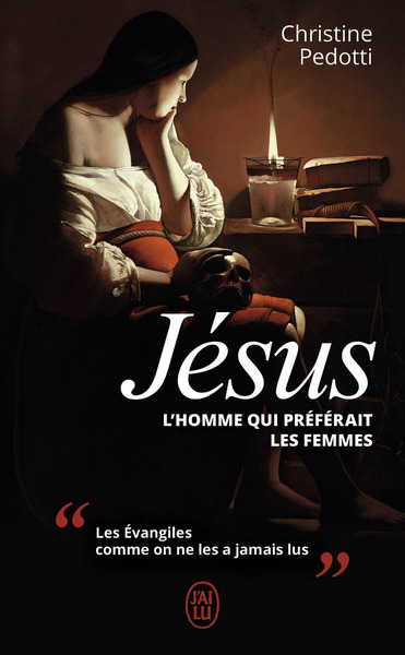 Picture of Jésus, l'homme qui préférait les femmes