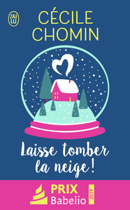 Image de Laisse tomber la neige !