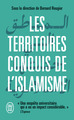 Image de Les territoires conquis de l'islamisme