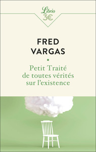 Picture of Petit Traité de toutes vérités sur l'existence