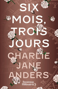 Image de Six mois, trois jours