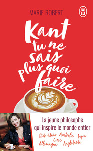 Picture of Kant tu ne sais plus quoi faire, il reste la philo