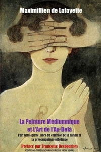 Image de La Peinture Mediumnique et L'Art de l'Au-Delà :