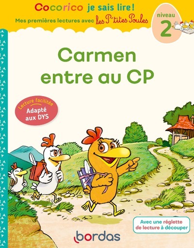 Picture of Cocorico je sais lire ! 1res lectures avec Les P'tites Poules - Carmen entre au CP Niveau 2 DYS