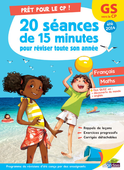 Image de PRET POUR LE CP ! - 20 SEANCES DE 15 MINUTES POUR REVISER TOUTE SON ANNEE GS VERS LE CP - ETE 2014