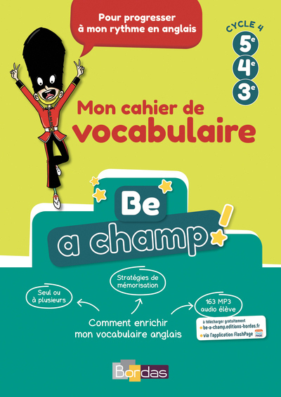 Picture of Be a champ ! Mon cahier de vocabulaire anglais cycle 4 élève 2018