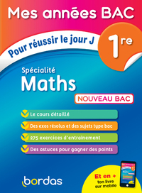 Picture of Mes années Bac Pour réussir le jour J Spécialité Maths 1re