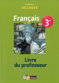 Picture of Sillages Français 3e 2017 Livre du professeur