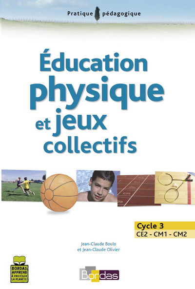 Image de EDUCATION PHYSIQUE ET JEUX COLLECTIFS CYCLE 3 CE2-CM1-CM2
