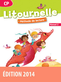 Image de Litournelle Méthode de lecture CP 2014 Manuel de l'élève n 2