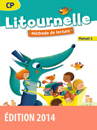 Picture of Litournelle Méthode de lecture CP 2014 Manuel de l'élève n 1