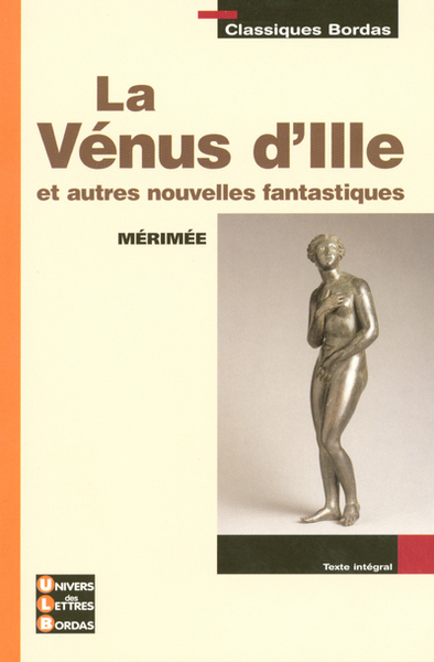 Image de Classiques Bordas - La Venus d'Ille et autres nouvelles fantastiques - Mérimée