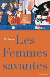 Image de Les Femmes savantes - Molière - classiques bordas