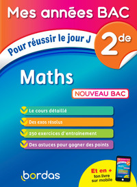 Picture of Mes Années Bac Maths 2de - Pour réussir le jour J