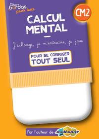 Picture of Cahiers Bordas pour tous - Calcul mental CM2 - 2022 - Cahier corrigé