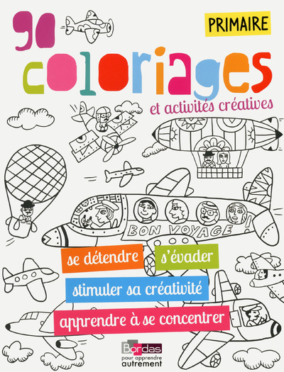 Image de 90 coloriages et activités créatives - Primaire