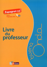Picture of Buena Onda 4E - Espagnol LV2 - Livre du professeur 2017