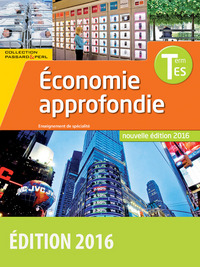 Picture of Passard & Perl SES Spécialité Economie approfondie Tle ES 2016 Manuel élève