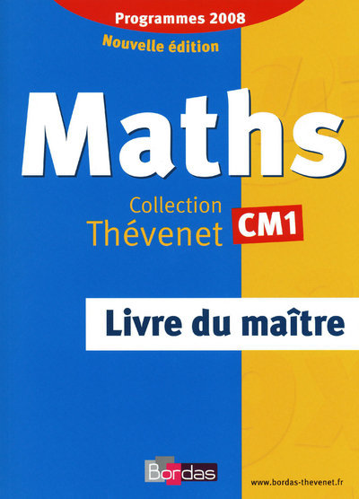 Image de Thévenet Mathématiques CM1 2009 Livre du maître
